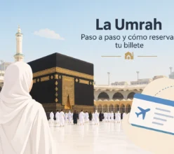 La Umrah Guía y Billete