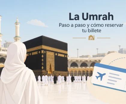 La Umrah Guía y Billete