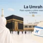 La Umrah Guía y Billete